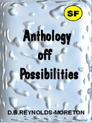 cover image of Anthology of Possibilities